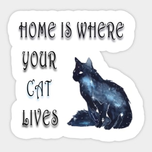 home is where your cat lives Sticker